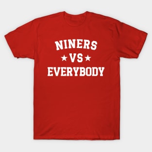 Niners Vs Everybody v2 T-Shirt